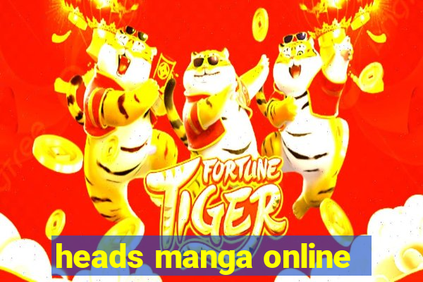 heads manga online